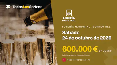 Lotería Nacional de hoy, sábado 24 de octubre de 2026: bote de 600.000 €, sorteo a las 13:00