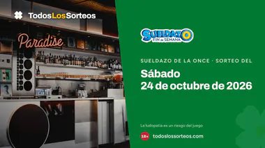 Sueldazo de la ONCE de hoy, sábado 24 de octubre de 2026: sorteo a las 21:25 y resultados